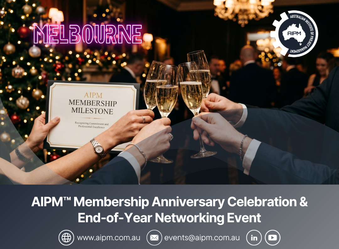 AIPM Membership Anniversary Celebration and Networking - VIC