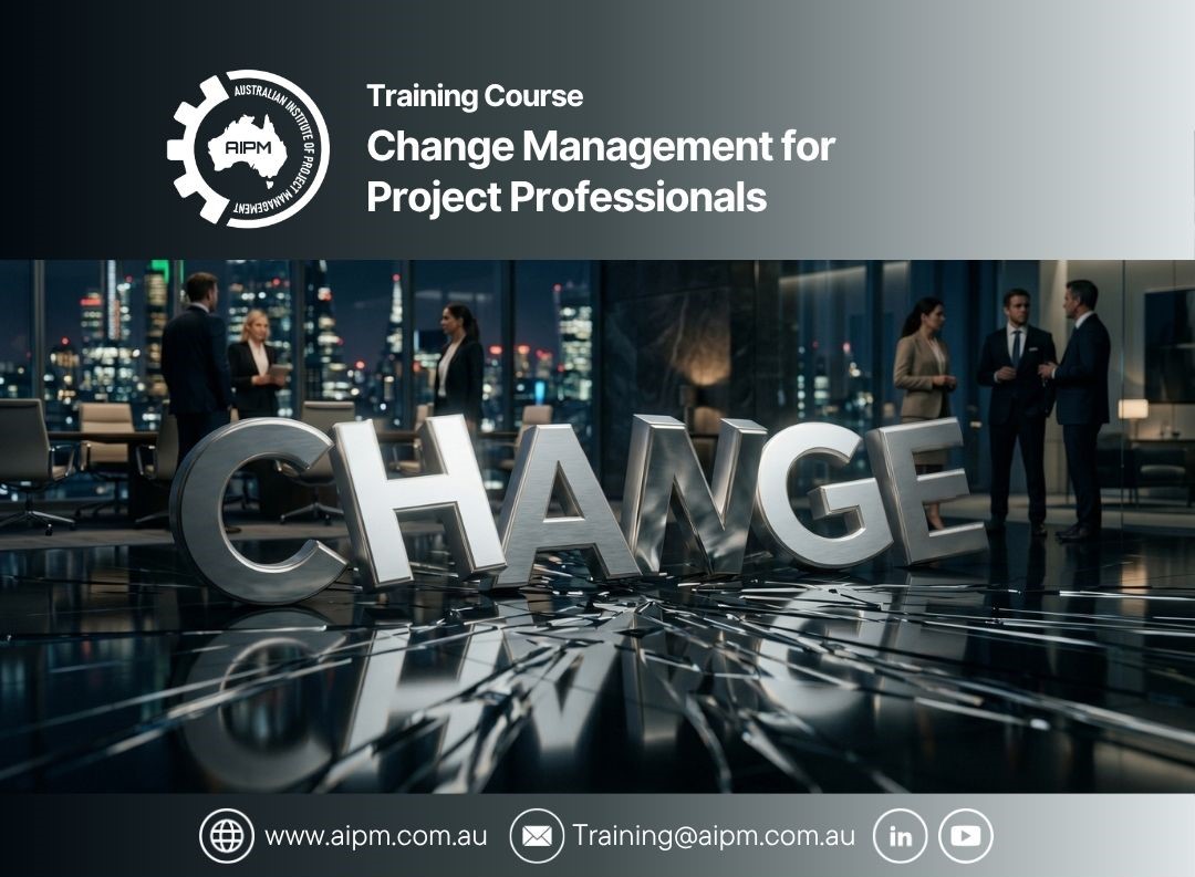 Change Management for Project Professionals
